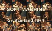 Soft Machine: Switzerland 1974