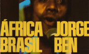 Jorge Ben Jor: África Brasil