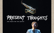 Jaka Kopach New York Quartet: Present Thoughts