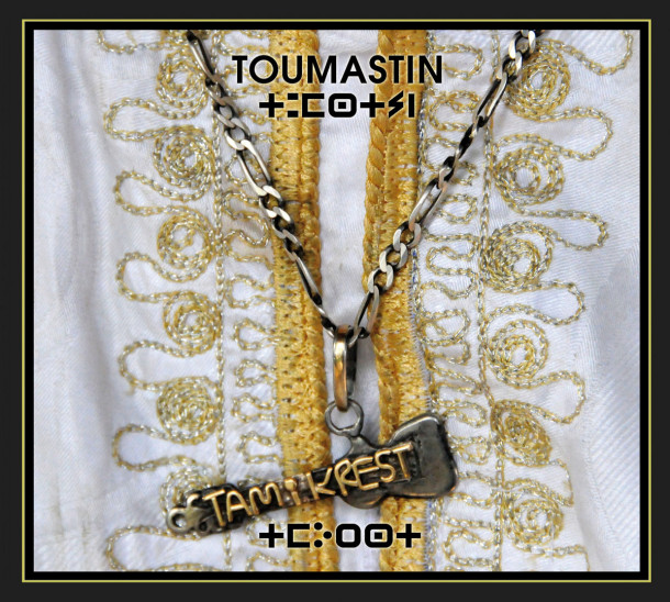 Tamikrest : Toumastin