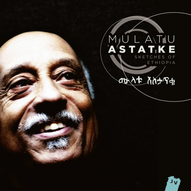 Mulatu Astatke: Sketches of Ethiopia