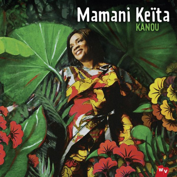 Mamani Keïta: Kanou