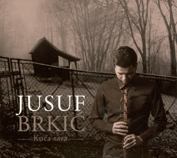 Jusuf Brkić: Kuća saza