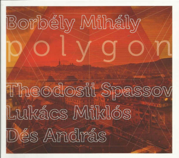 Mihaly Borbely Polygon Trio