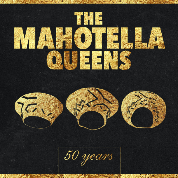 Mahotella Queens: 50 years