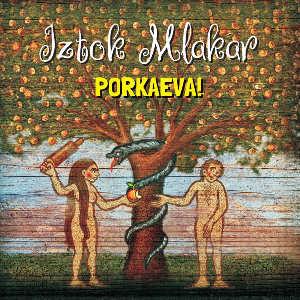 Iztok Mlakar: Porkaeva