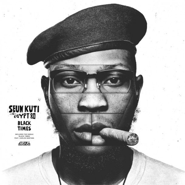 Seun Kuti And Egypt 80: Black Times