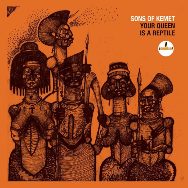 SONS OF KEMET - Your Queen Is A Reptile 