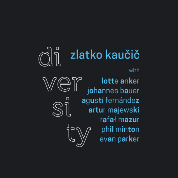 Zlatko Kaučič: Diversity