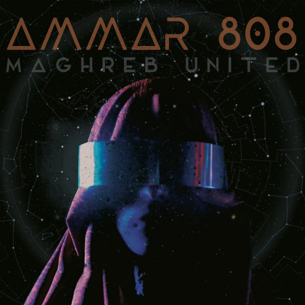 AMMAR 808: Maghreb United