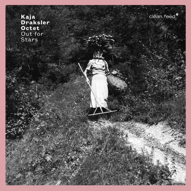 Kaja Draksler Octet: Out for Stars 