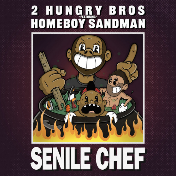 2 Hungry Bros feat. Homeboy Sandman