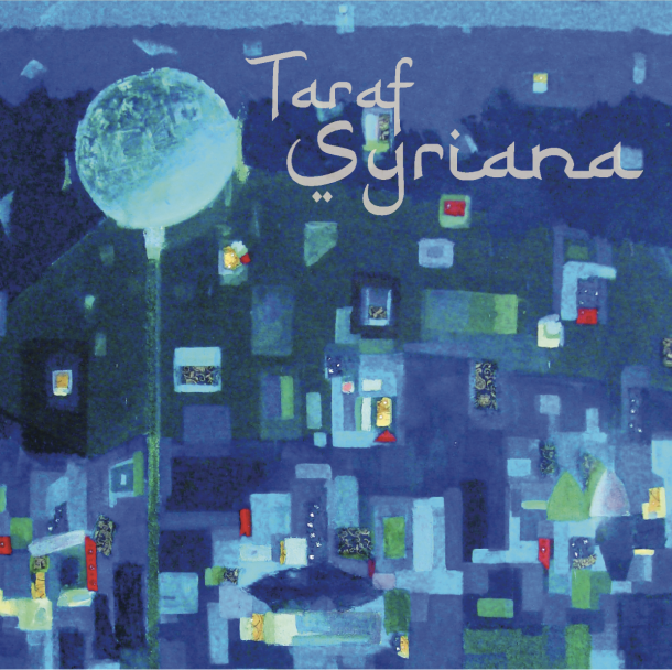 Taraf Syriana: Taraf Syriana 